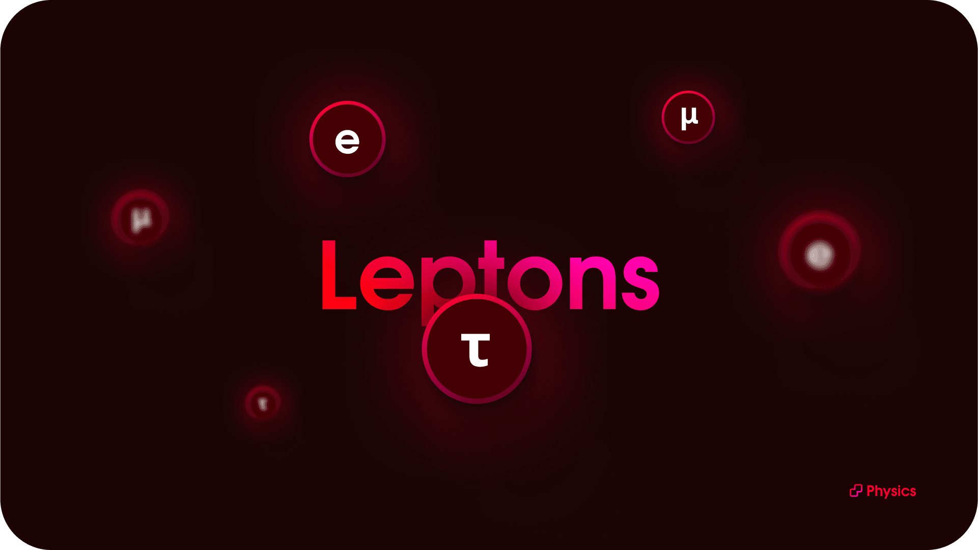 Leptons