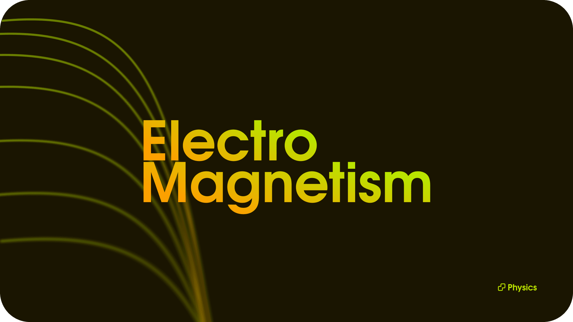 Electromagnetism
