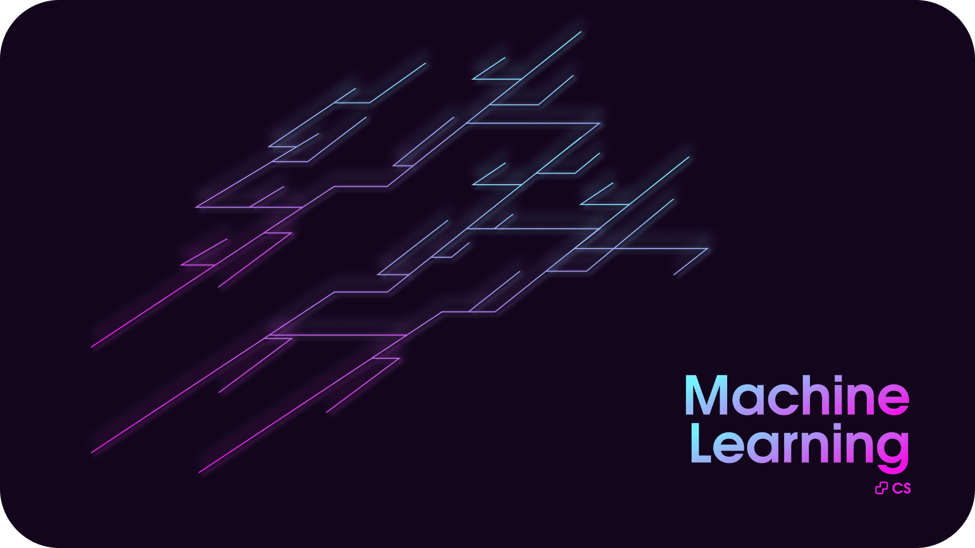 Machine Learning