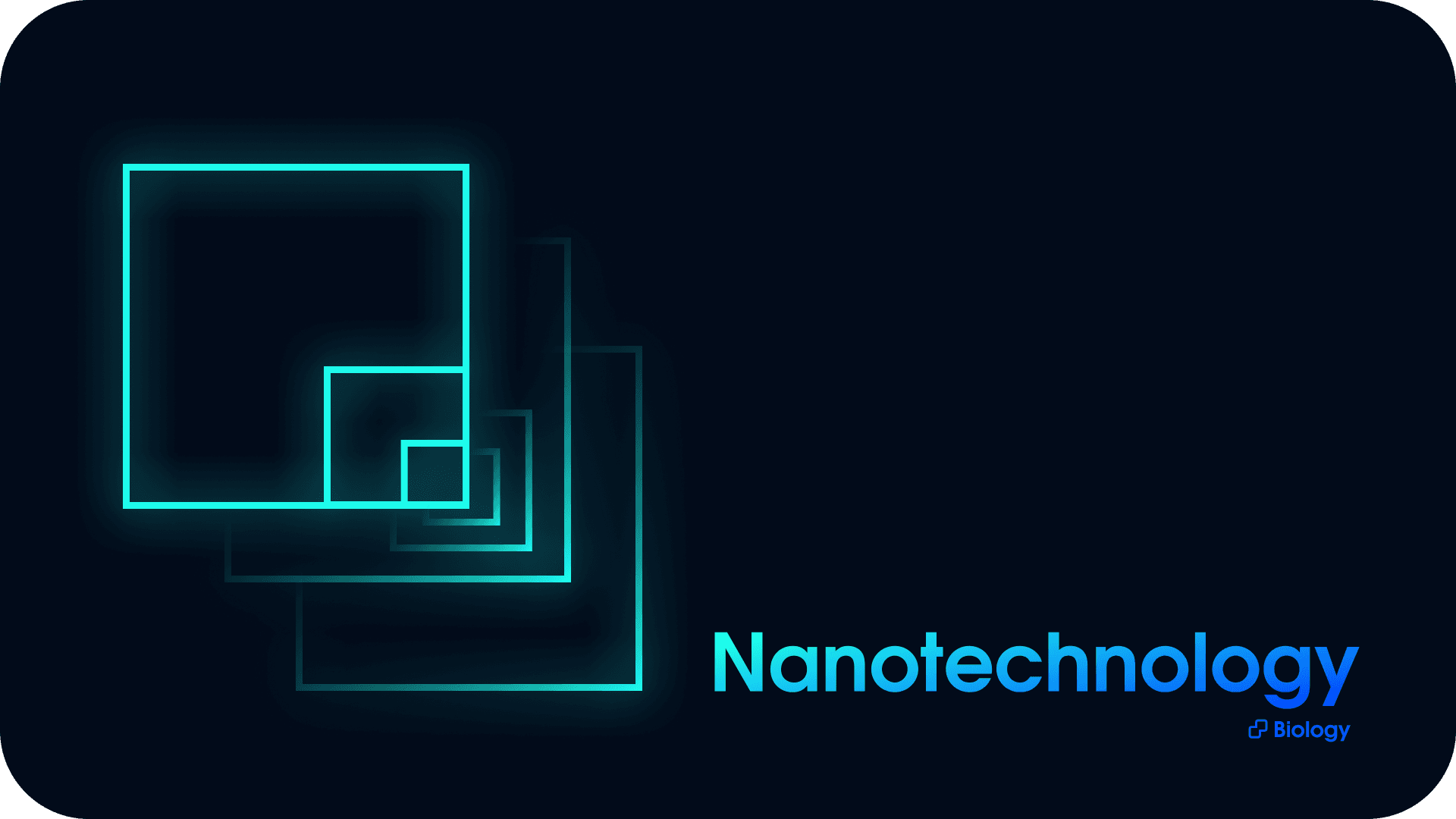 Nanotechnology